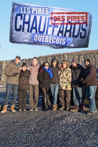Poster for Les pires chauffards québécois