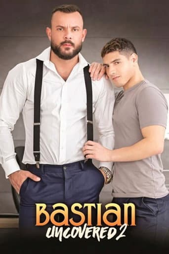 Poster for Bastian Uncovered 2