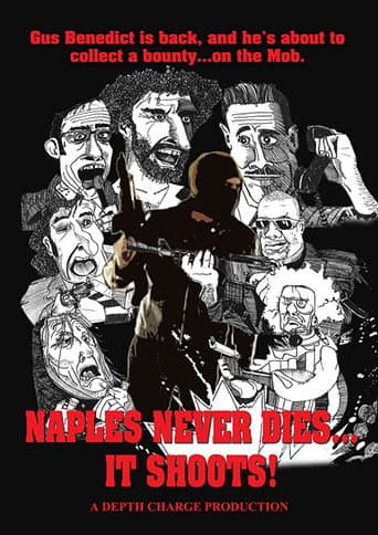 Poster for Naples Never Dies... It Shoots!