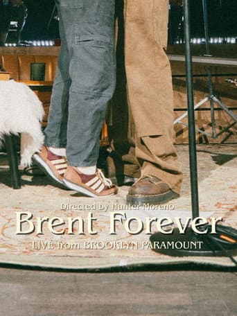Poster for Brent Forever: Live From Brooklyn Paramount