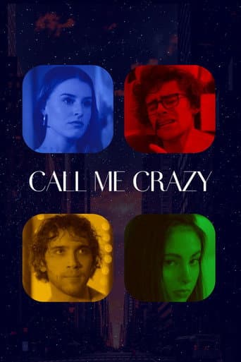 Poster for Call Me Crazy
