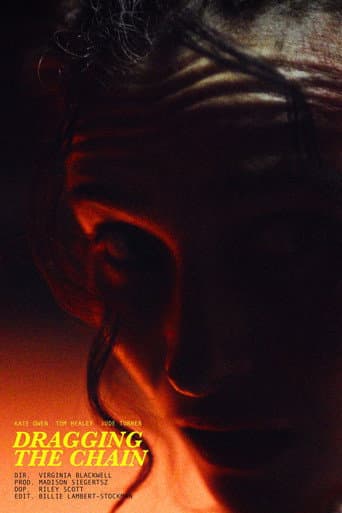 Poster for Dragging the Chain