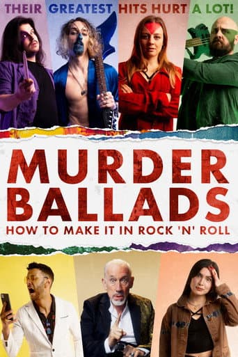 Poster for Murder Ballads: How to Make It in Rock 'n' Roll