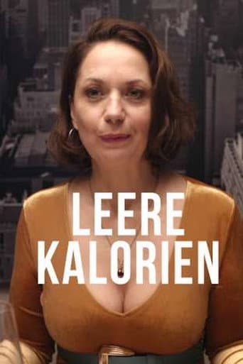 Poster for Leere Kalorien