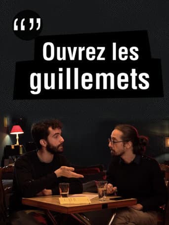 Poster for Ouvrez Les Guillemets