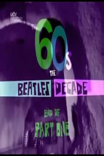 Poster for The 60s: The Beatles Decade