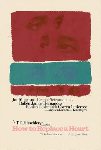 Poster for How to Replace a Heart