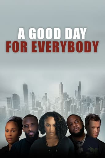 Poster for A Good Day for Everybody