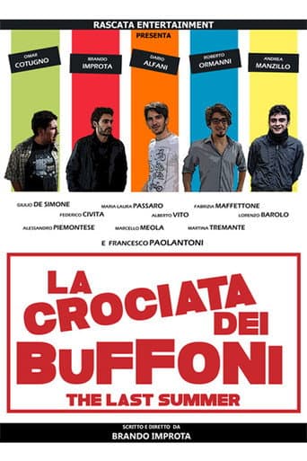 Poster for La crociata dei buffoni - The last summer