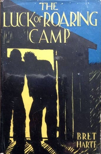 Poster for The Luck of Roaring Camp