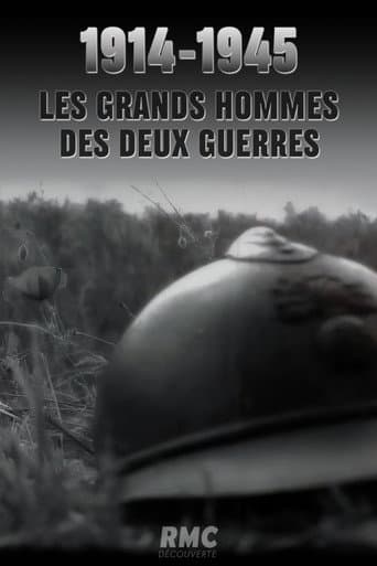 Poster for 1914-1945 : Les grands hommes des deux guerres