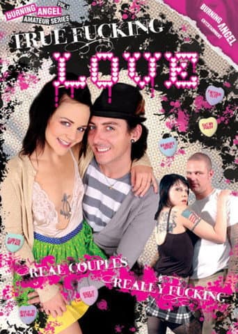 Poster for True Fucking Love
