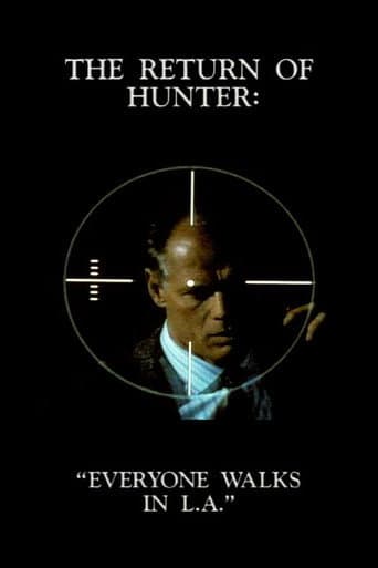 Poster for The Return of Hunter: Everyone Walks in L.A.