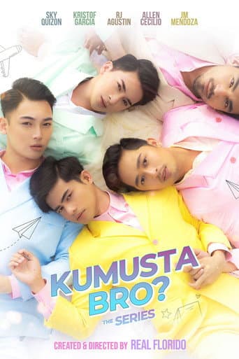 Poster for Kumusta Bro?