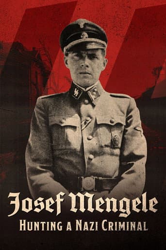 Poster for Josef Mengele: Hunting a Nazi Criminal