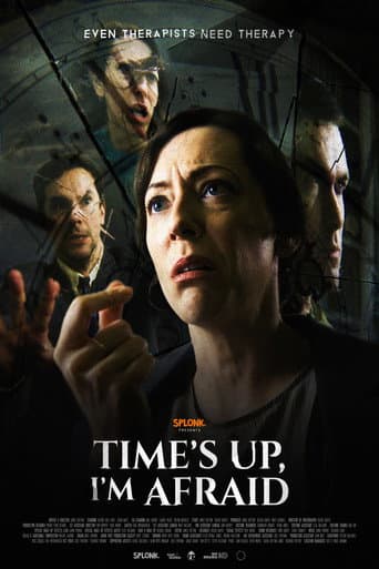 Poster for Time's Up, I'm Afraid