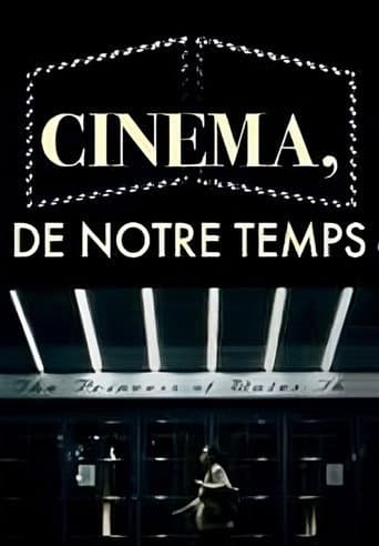 Poster for Cinéma, de notre temps