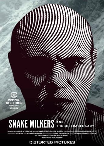 Poster for Snake Milkers and the Miserable Lady