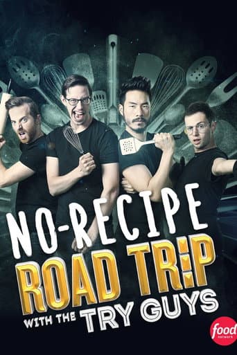 Poster for No Recipe Road Trip With the Try Guys