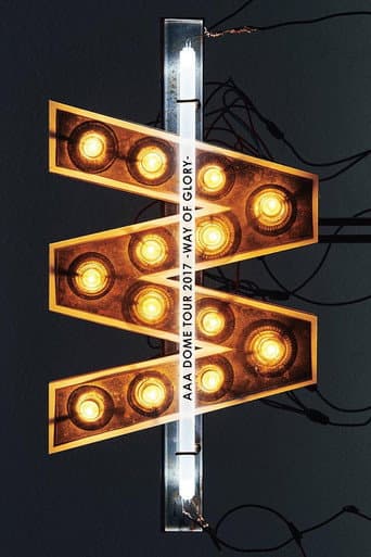 Poster for AAA DOME TOUR 2017 -WAY OF GLORY-