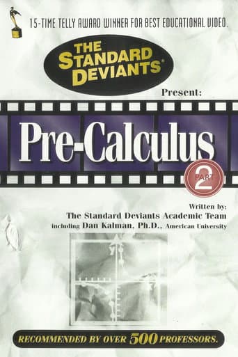 Poster for The Standard Deviants: The Dangerous World of Pre-Calculus, Part 2