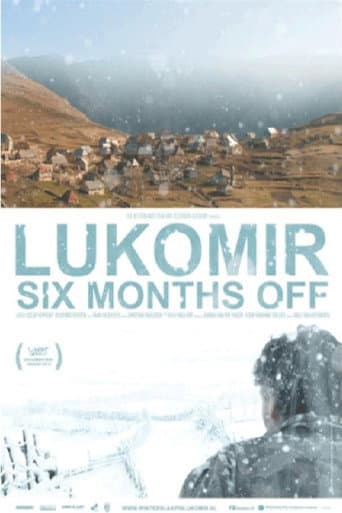 Poster for Lukomir Six Months Off