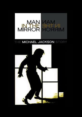 Poster for Man in the Mirror: The Michael Jackson Story