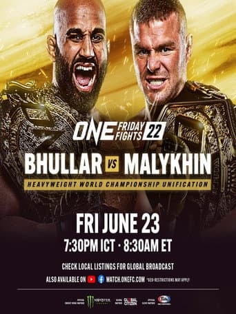 Poster for ONE Friday Fights 22: Bhullar vs. Malykhin