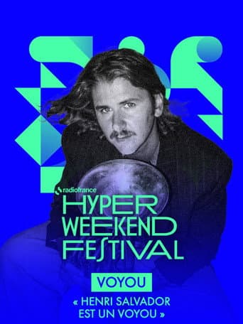 Poster for Voyou présente "Henri Salvador est un Voyou" - Hyper Weekend Festival 2025