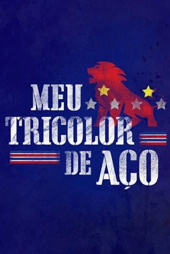 Poster for Meu Tricolor de Aço