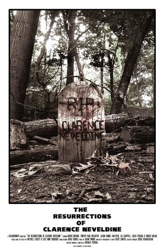 Poster for The Resurrections of Clarence Neveldine