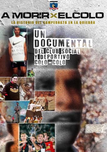 Poster for A Morir por el Colo
