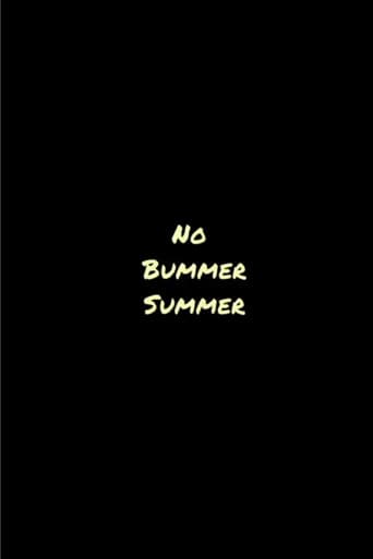 Poster for No Bummer Summer