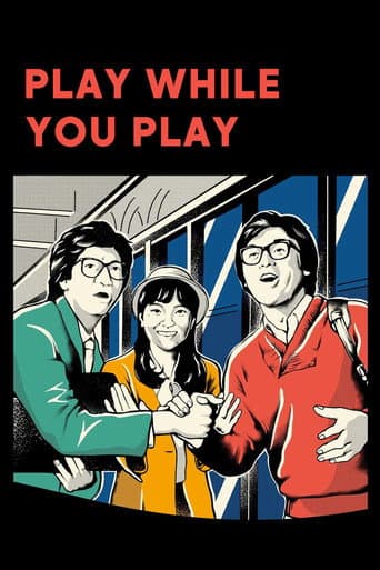 Poster for Play While You Play