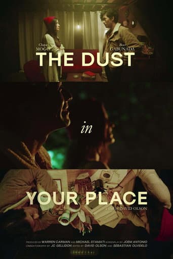 Poster for The Dust in Your Place