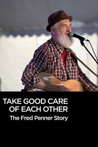 Poster for Take Good Care of Each Other: The Fred Penner Story