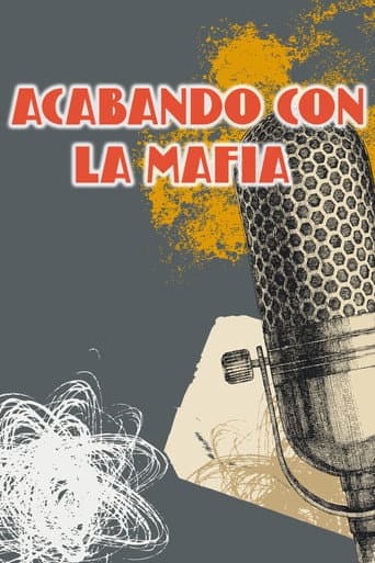 Poster for Acabando con la mafia