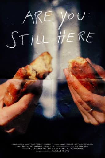 Poster for Are You Still Here