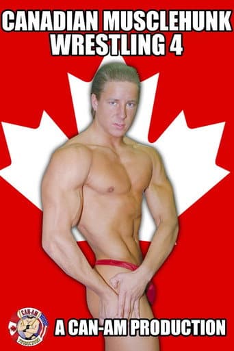 Poster for Canadian Musclehunk Wrestling 4