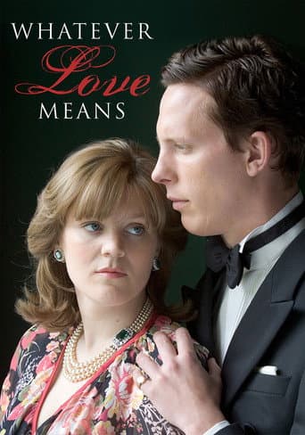 Poster for Whatever Love Means