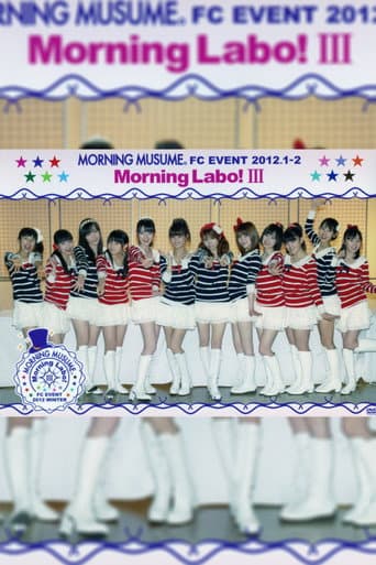 Poster for Morning Musume. FC Event 2012 ~Morning Labo! Ⅲ~