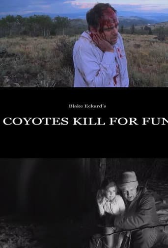 Poster for Coyotes Kill for Fun
