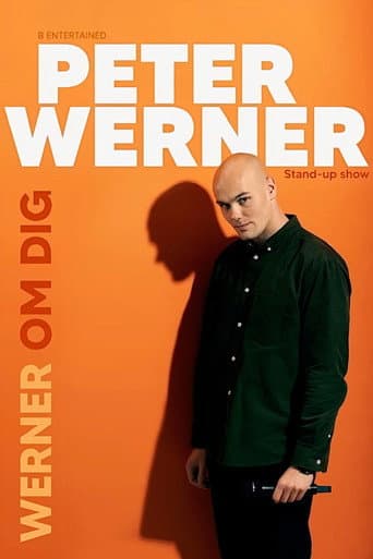 Poster for Peter Werner: WERNER OM DIG