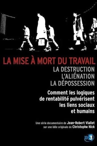Poster for La mise à mort du travail