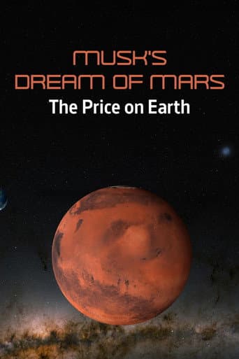 Poster for Musk's Dream of Mars: The Price on Earth