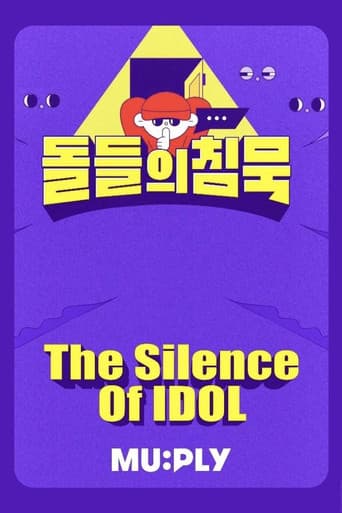 Poster for The Silence Of IDOL