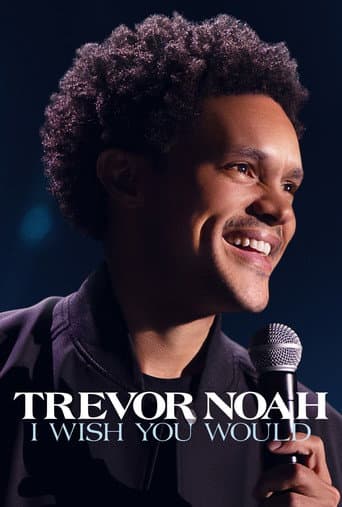 Poster for Trevor Noah: I Wish You Would