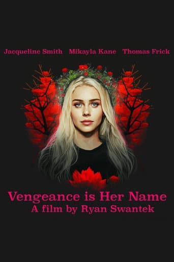Poster for Vengeance Is Her Name