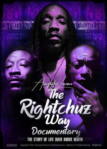 Poster for The Rightchuz Way