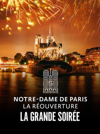 Poster for Notre-Dame de Paris : La Réouverture - La Grande Soirée